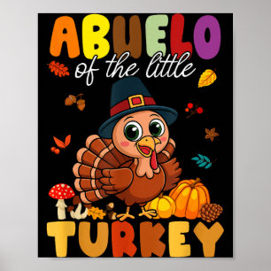 Abuelo Of The Little Turkey Thanksgiving Baby Show Poster
