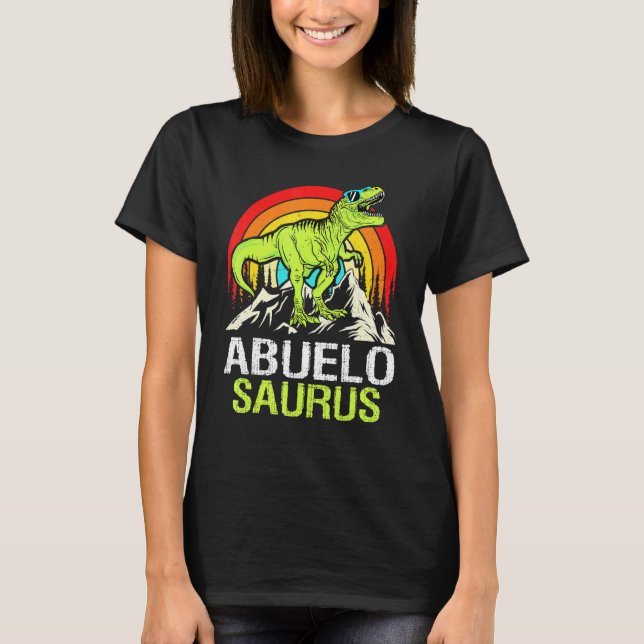 Abuelosaurus Dinosaur Grandpa Abuelo Saurus Father T-Shirt (Front)