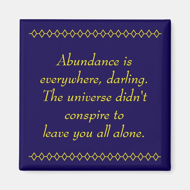 Abundant Abundance  Magnet (Front)