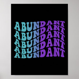 Abundant, Mental Health Awareness Poster