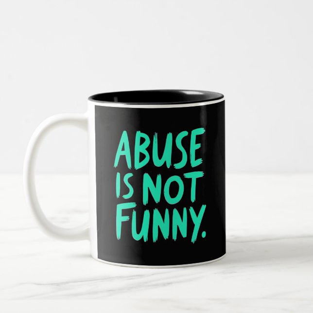 Abuse is not funny Two-Tone coffee mug (Left)