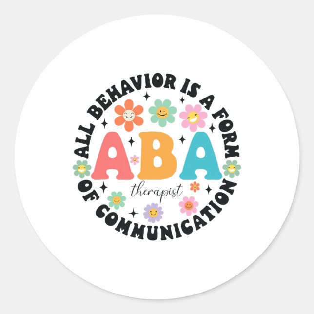 Aby Therapist Behaviour Analyst Autism Therapy Rbt Classic Round Sticker (Front)