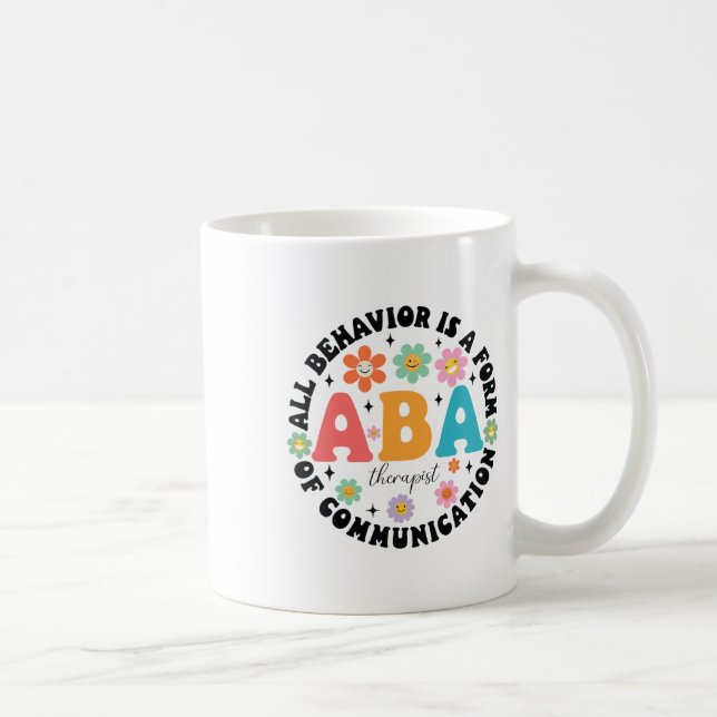 Aby Therapist Behaviour Analyst Autism Therapy Rbt Coffee Mug (Right)