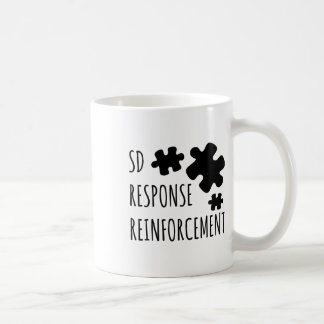 Aby Therapist Sd Reinforcement Response Behaviour  Coffee Mug