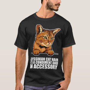 Abyssinian cat Abyssinian Abyssinian kitten 6 T-Shirt
