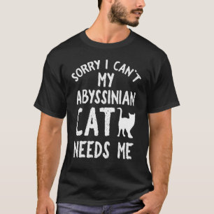 Abyssinian Cat Apparel Best Cats Design T-Shirt