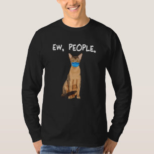 Abyssinian Ew People Cat Wearing Face Mask T-Shirt