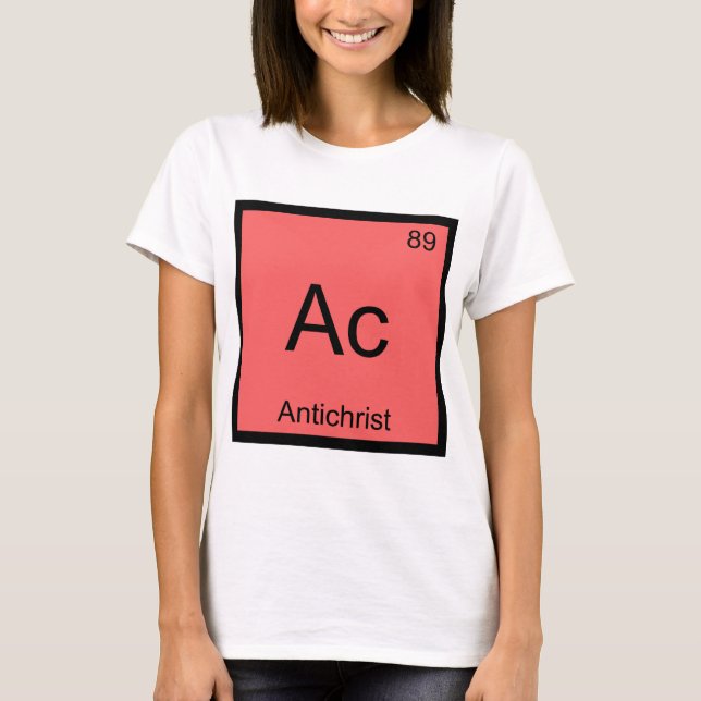 Ac - Antichrist Chemistry Element Symbol Devil Tee (Front)