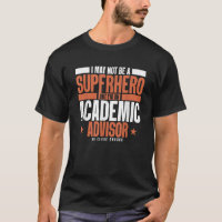 Academic Advisor Superhero Funny Academic Advisor 