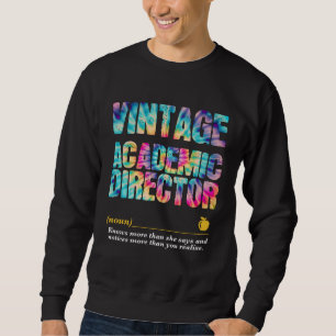 Academic Director Appreciation Week Back to School Sweatshirt