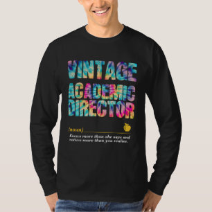 Academic Director Appreciation Week Back to School T-Shirt
