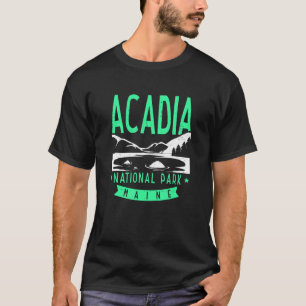 Acadia National Park Maine T-Shirt