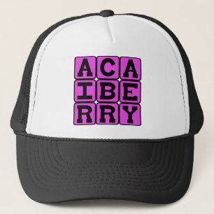 Acai Berry, Healthy Fruit and Extract Trucker Hat