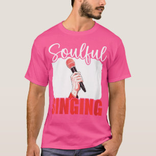 Acapella Singing Instructor Music Voice Opera Sing T-Shirt