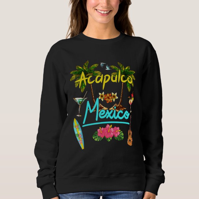 Acapulco Mexico Beach Summer Palm Surf Sun Set Pal Sweatshirt (Front)
