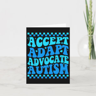 Accept Adapt Advocate Autism Awareness Month Men W Card
