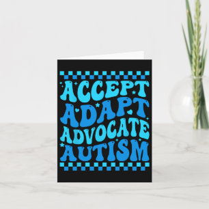 Accept Adapt Advocate Autism Awareness Month Men W Card