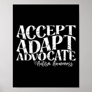 Accept Adapt Advocate Autism Awareness Poster