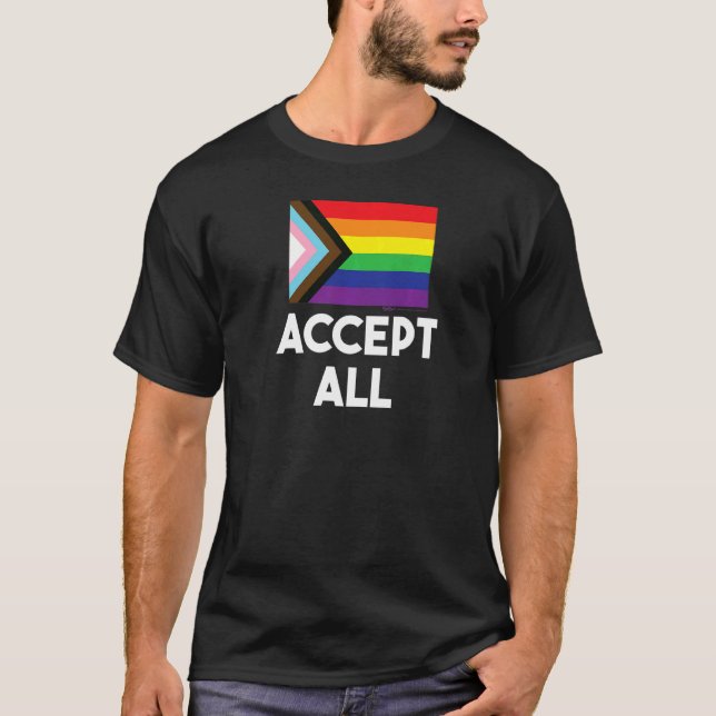 Accept All Progress Flag Gay Pride Word T-Shirt (Front)