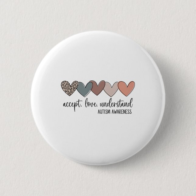Accept Love Understand Autism Awareness  6 Cm Round Badge (Front)