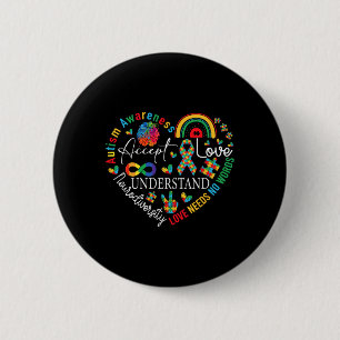 Accept Love Understand Autism Awareness Love Needs 6 Cm Round Badge