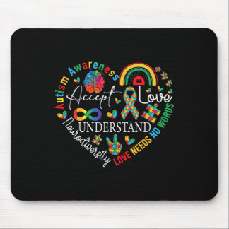 Accept Love Understand Autism Awareness Love Needs Mouse Pad