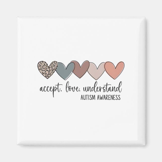 Accept Love Understand Autism Awareness  Magnet (Front)