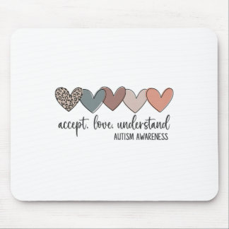 Accept Love Understand Autism Awareness  Mouse Pad