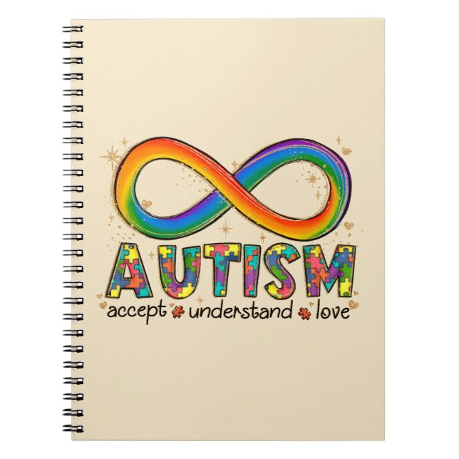 Accept Love Understand - Infinity Autism Awareness Notebook (Front)