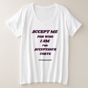 ACCEPT ME SELF LOVE WHITE BLACK WOMEN'S PLUS SIZE T-Shirt