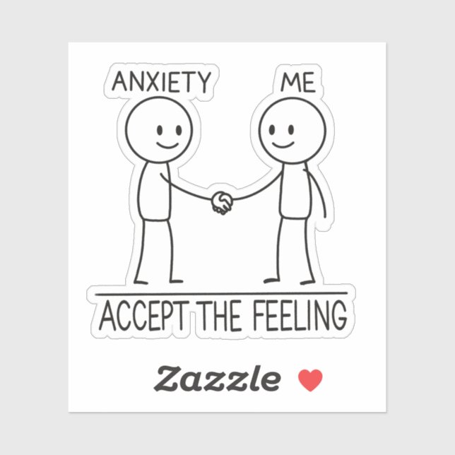 Accept the Anxiety Mental Health Reminder Stickman (Sheet)