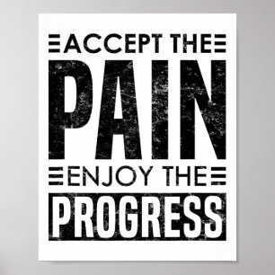 Accept The Pain - Uplifting Bodybuilding Poster