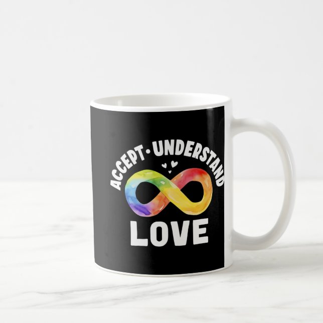 Accept Understand Love Autism Awareness Asd Infini Coffee Mug (Right)