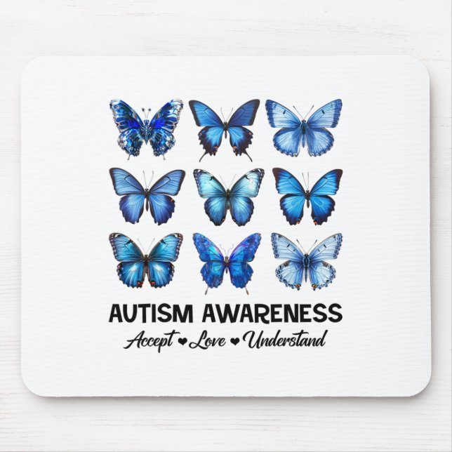 Accept Understand Love Autism Awareness Butterfly  Mouse Pad (Front)