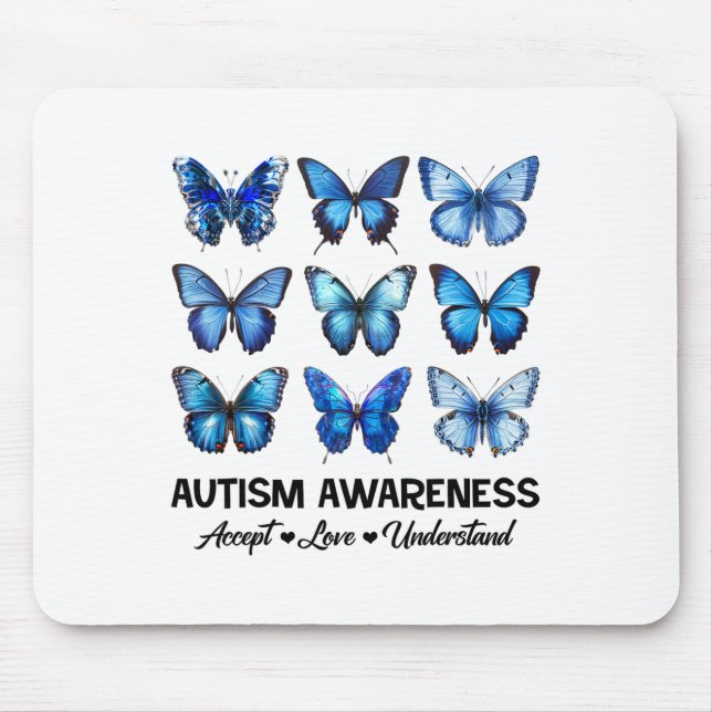 Accept Understand Love Autism Awareness Butterfly  Mouse Pad (Front)