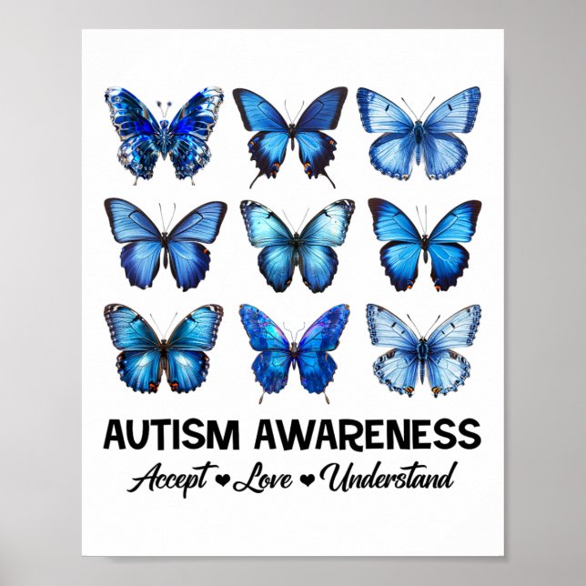Accept Understand Love Autism Awareness Butterfly  Poster (Front)