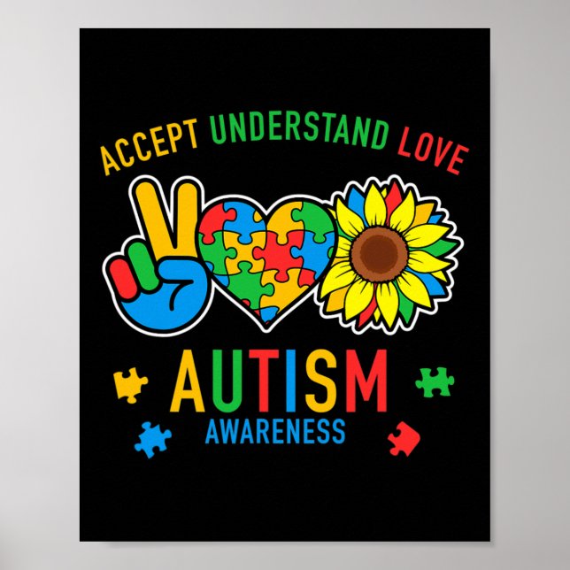 Accept Understand Love Autism Awareness Sunflower  Poster (Front)
