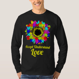 Accept Understand Love Autism Awareness Sunflower T-Shirt