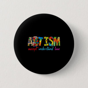Accept Understand Love Autism Awareness Support Fo 6 Cm Round Badge