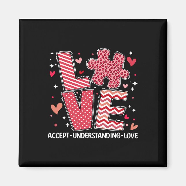 Accept Understand Love Autism Awareness Valentine' Magnet (Front)