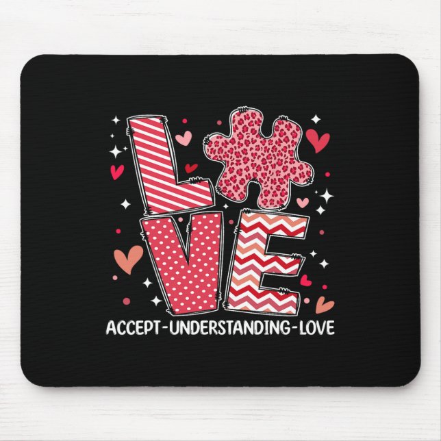 Accept Understand Love Autism Awareness Valentine' Mouse Pad (Front)