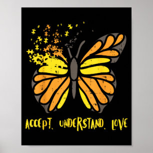 Accept Understand Love Butterfly Shirt Autism Awar Poster
