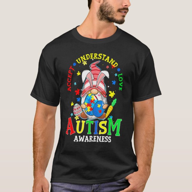 Accept Understand Love Gnome Autism Awareness East T-Shirt (Front)