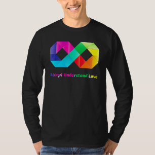 Accept Understand Love Infinity Autism Awareness T-Shirt