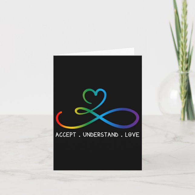 Accept Understand Love Neurodiversity Infinity Aut Card (Front)
