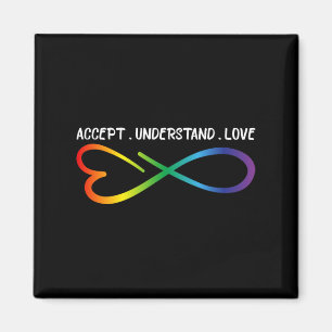 Accept Understand Love Neurodiversity Infinity Aut Magnet