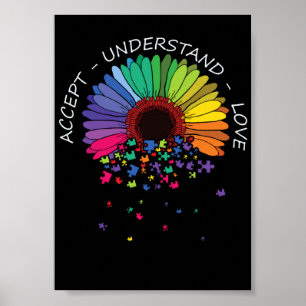 Accept Understand Love Sunflower Autism Awareness  Poster