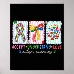 Accept Understand Love Teacher Kids Au Awareness Poster