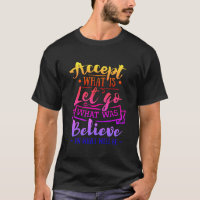 Accept What Is Motivational Quote - Rainbow Tint