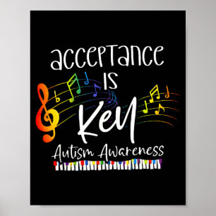 Acceptance is key autism awareness support poster